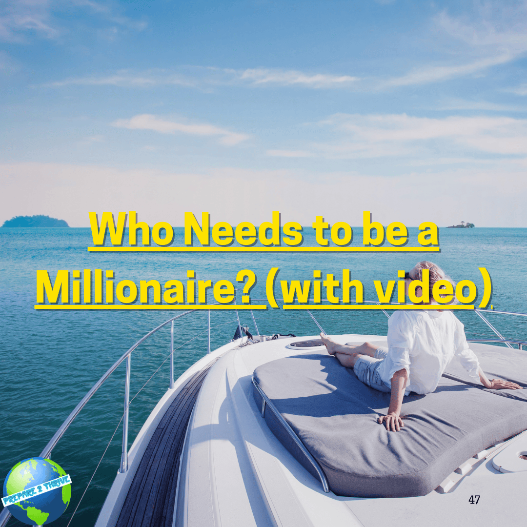 Who Needs to be a Millionaire? (with video)