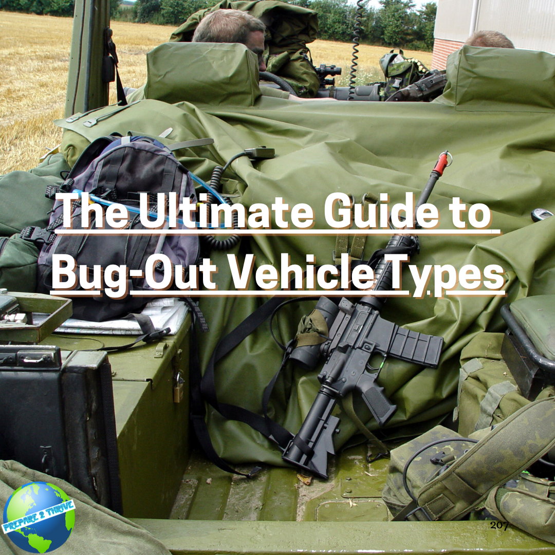 The Ultimate Guide to Bug-Out Vehicle Types