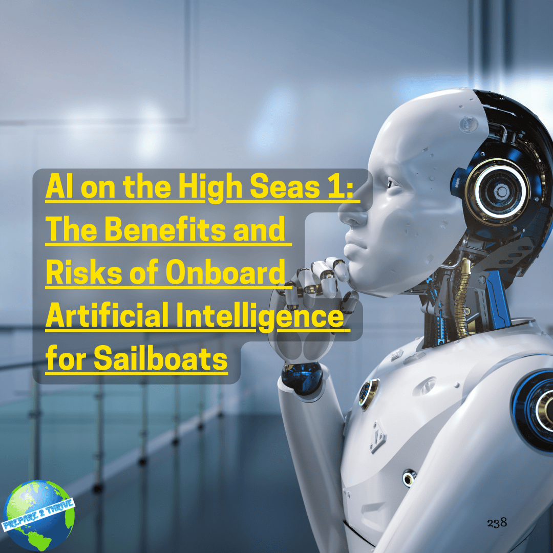 AI on the High Seas (Part 1): The Benefits and Risks of Onboard Artificial Intelligence for Sailboats